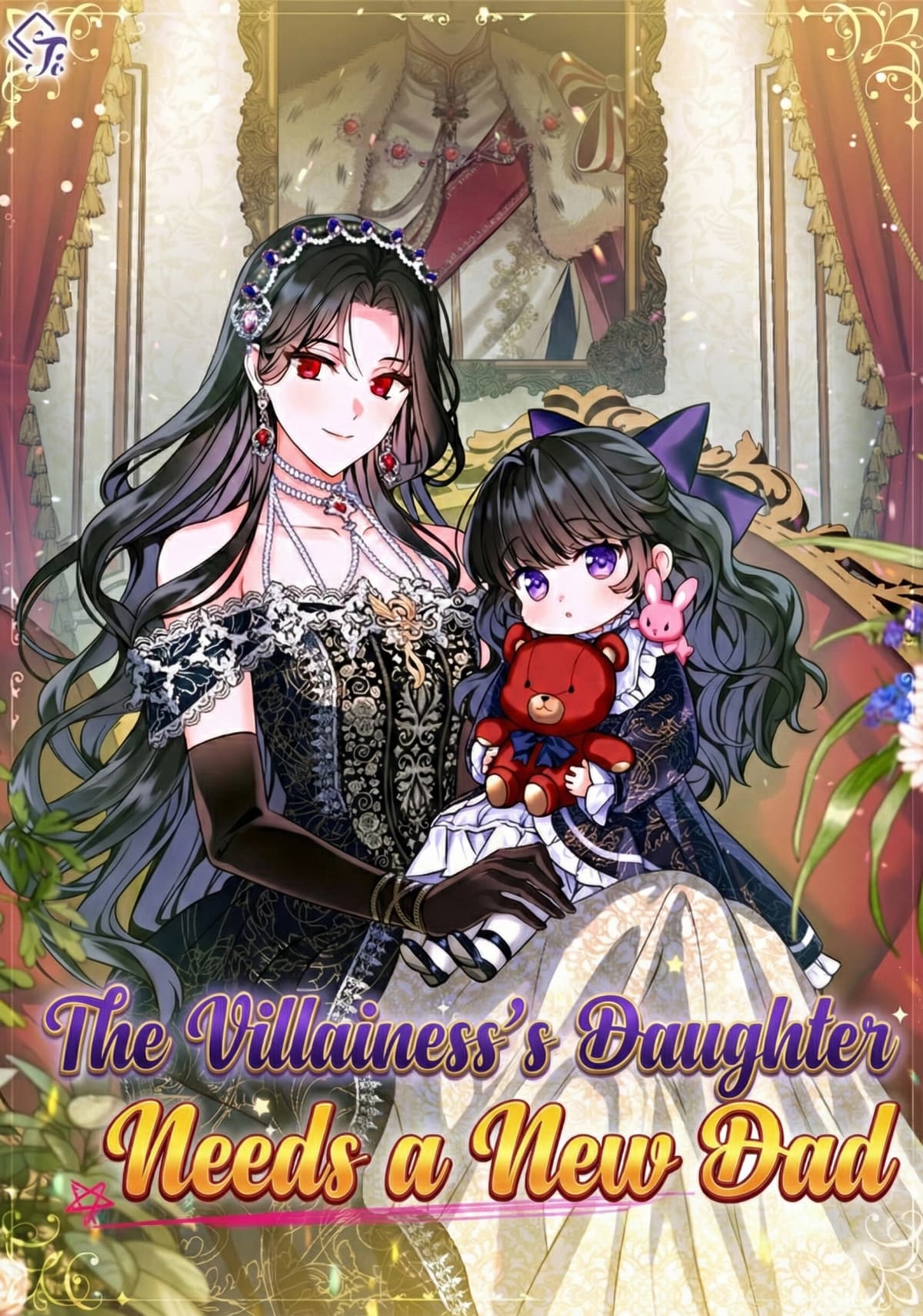 The Villainess’s Daughter Needs a New Dad