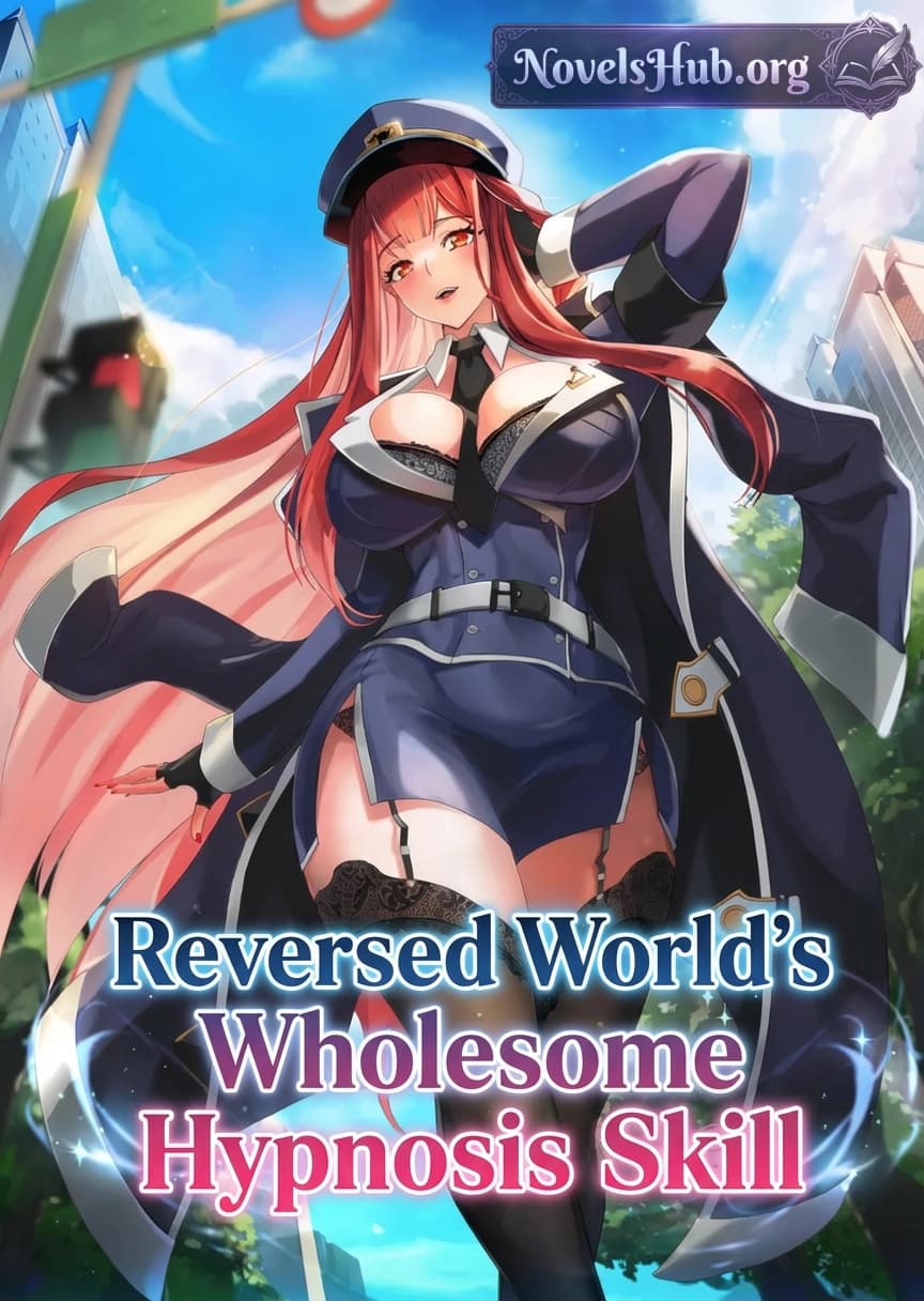 Reversed World's Wholesome Hypnosis Skill