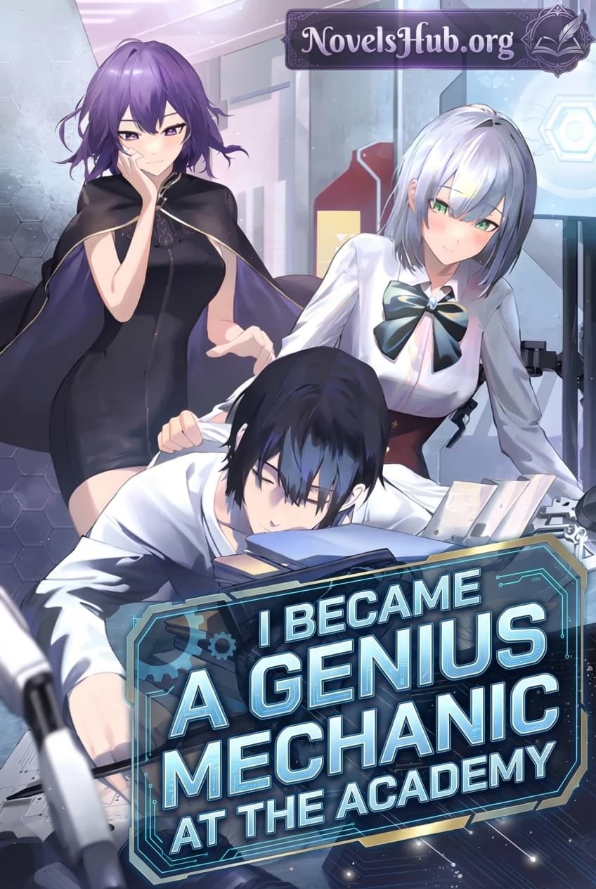 I Became a Genius Mechanic at the Academy