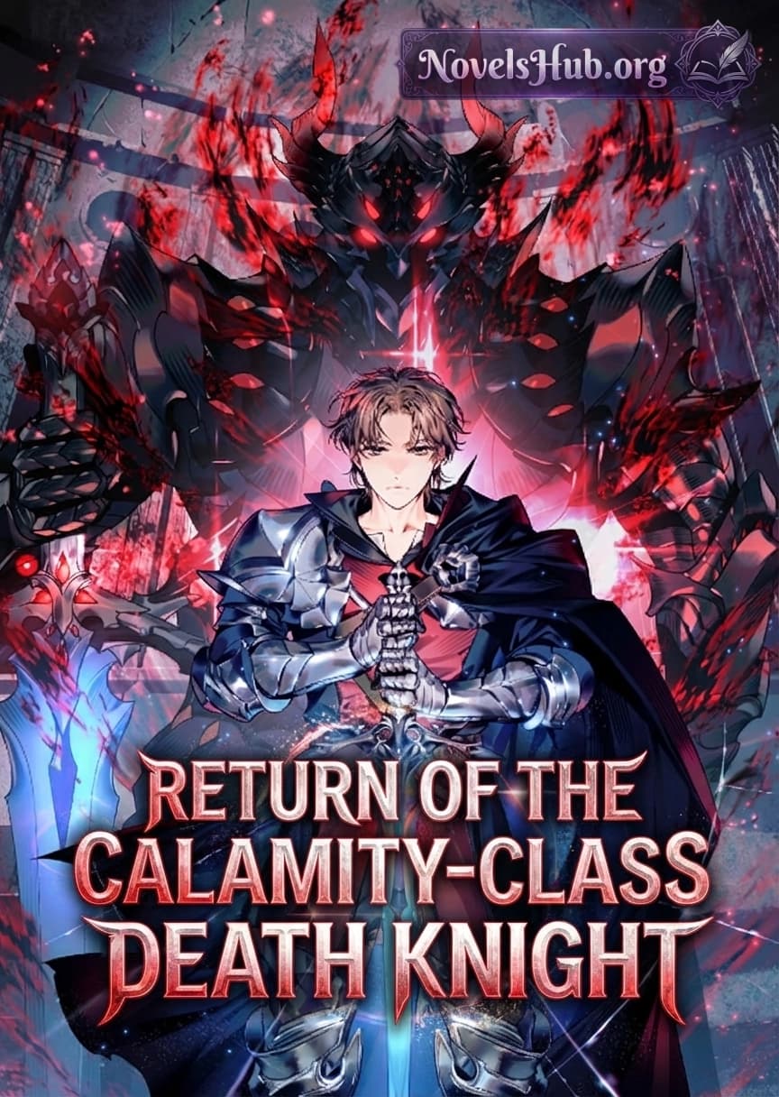 Return of the Calamity-Class Death Knight