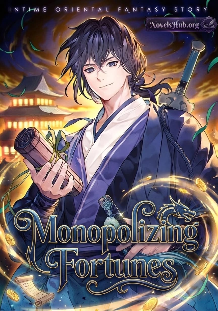 Monopolizing Fortunes