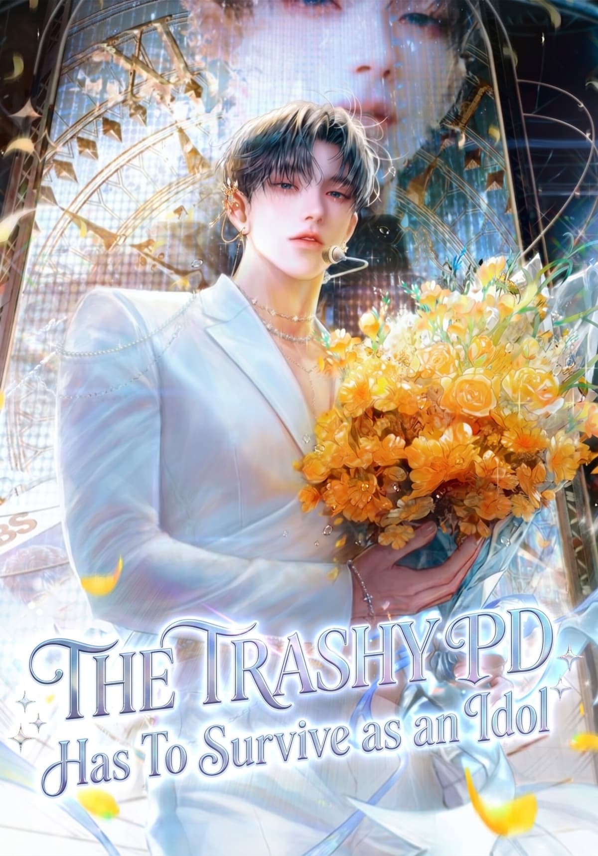 The Trashy PD Has To Survive as an Idol