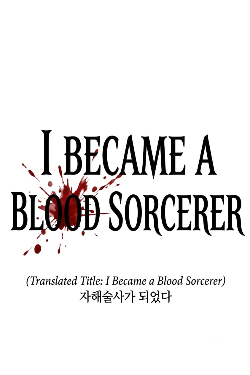 I Became the Academy's Beloved Blood Mage