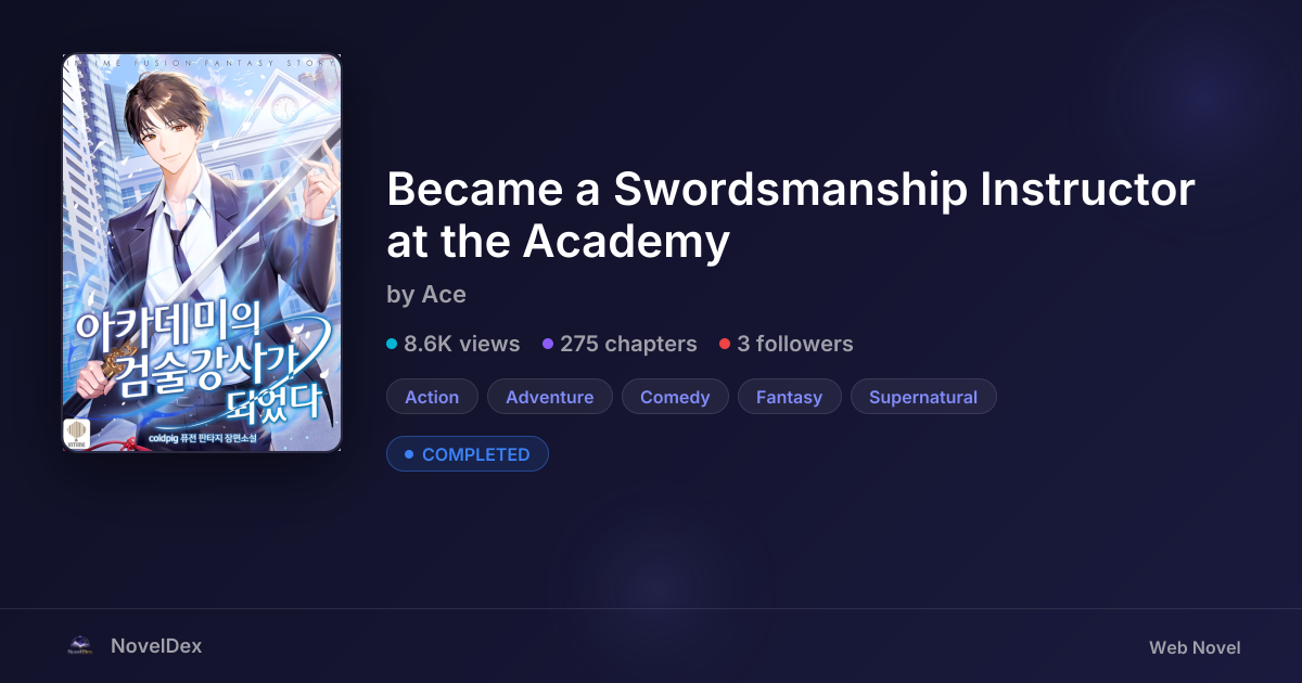 Became a Swordsmanship Instructor at the Academy by | NovelDex