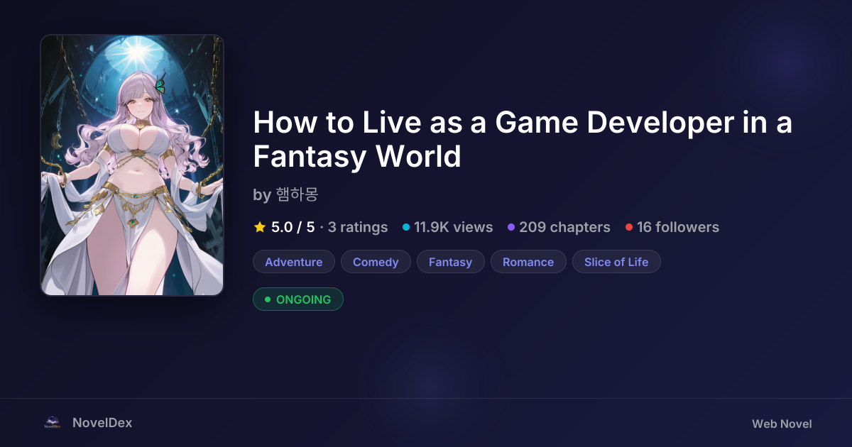 How to Live as a Game Developer in a Fantasy World by 햄하몽 | NovelDex