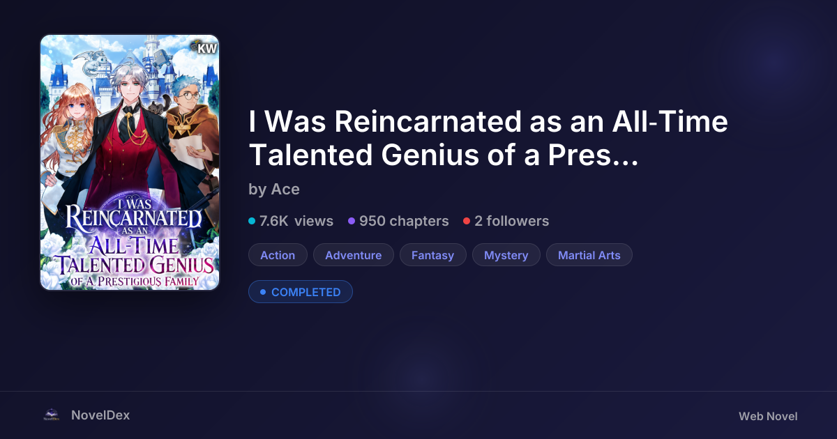 I Was Reincarnated as an All‑Time Talented Genius of a Prestigious ...