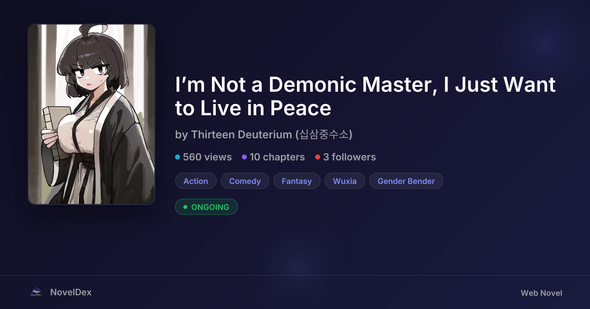 I’m Not a Demonic Master, I Just Want to Live in Peace by Thirteen ...