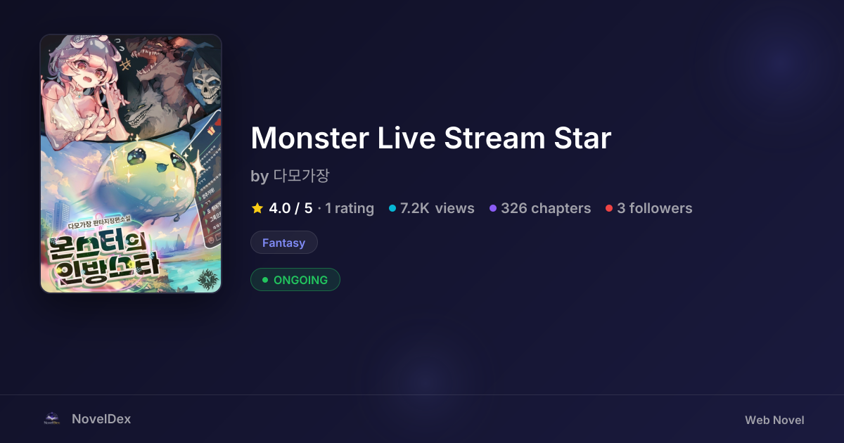 Monster Live Stream Star by 다모가장 | NovelDex