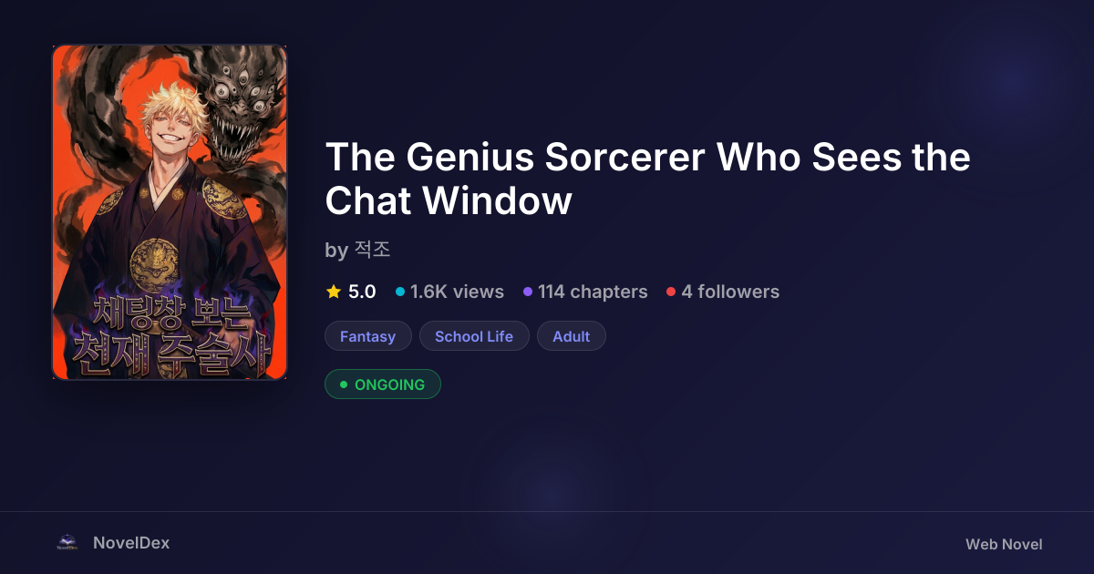 The Genius Sorcerer Who Sees the Chat Window by 적조 | NovelDex