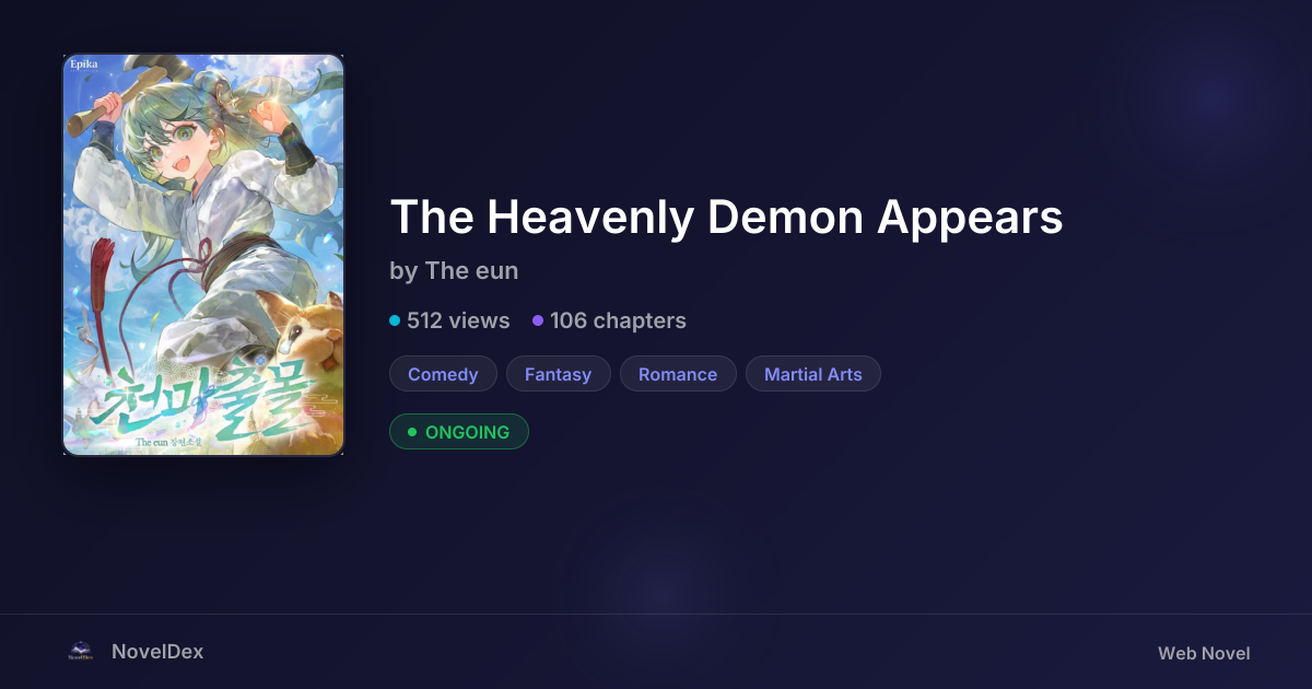 The Heavenly Demon Appears by The eun | NovelDex