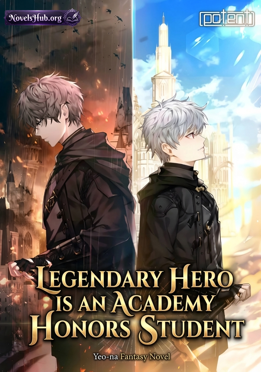 Legendary Hero is an Academy Honors Student